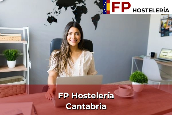 FP Hostelería en Cantabria 2 FP Hostelería en Cantabria